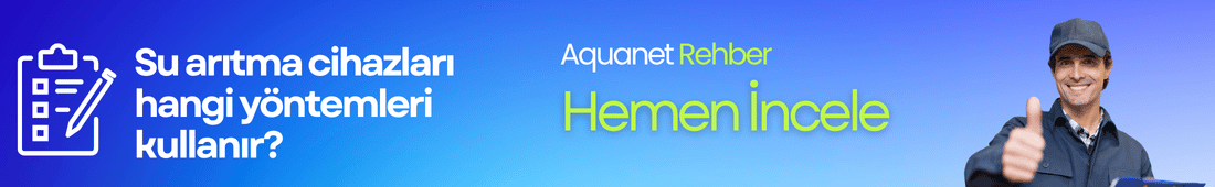 Su arıtma cihazları hangi yöntemleri kullanır?